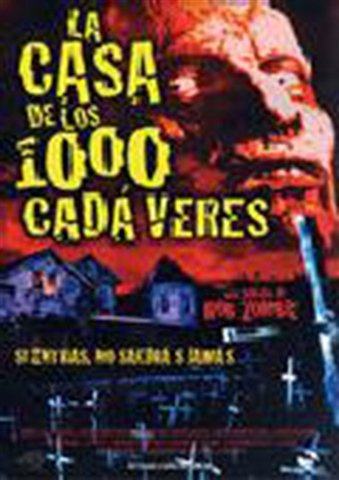 Imagen de Casa de los 1000 Cadaveres, La